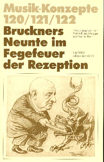 Bruckners Neunte im Fegefeuer