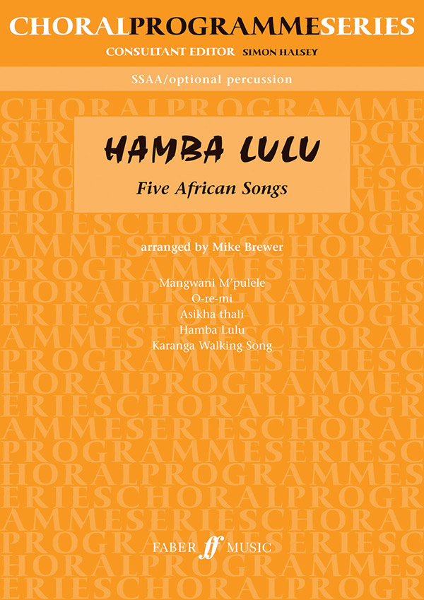 5 AFRICAN SONGS FOR