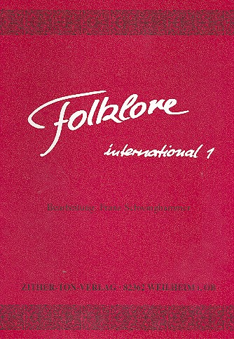 Folklore international Band 1 für Zither