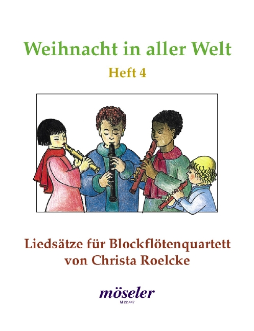Weihnacht in aller Welt Band 4