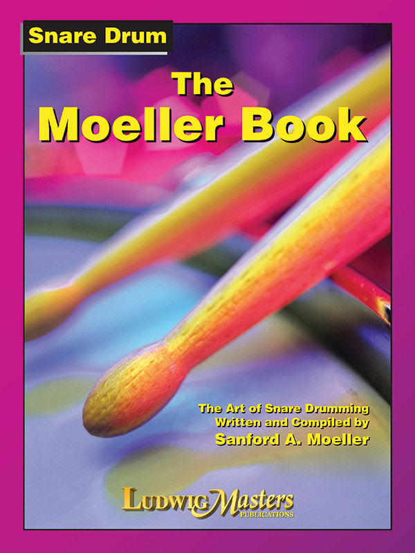 The Moeller Book - The Art of snare drumming