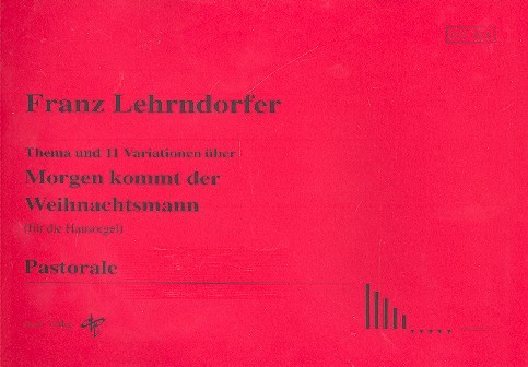 Thema und 11 Variationen über 'Morgen kommt der Weihnachtsmann'