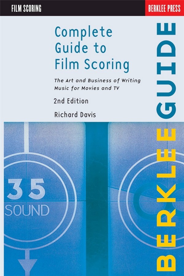 Complete Guide to Film scoring