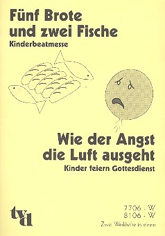 Fünf Brote und zwei Fische   und