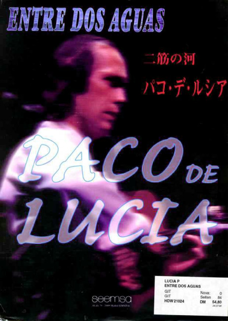 Paco de Lucia: Entre dos aguas