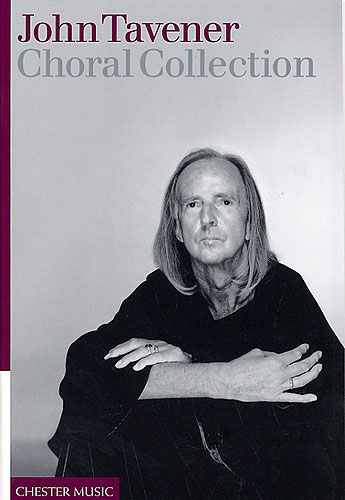 John Tavener Choral Collection