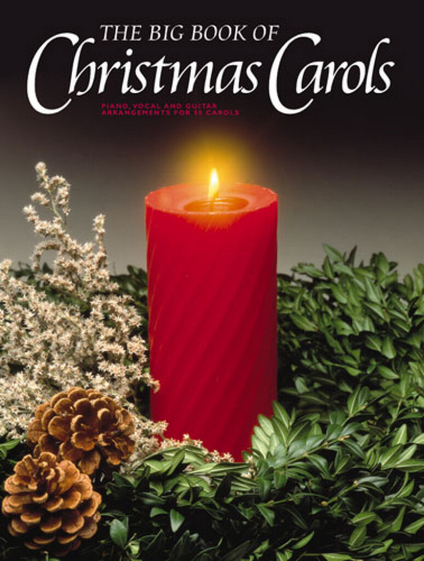 The big Book of Christmas Carols: