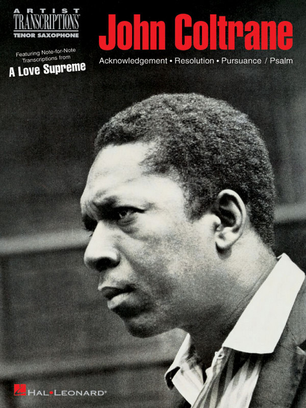 John Coltrane: A Love Supreme