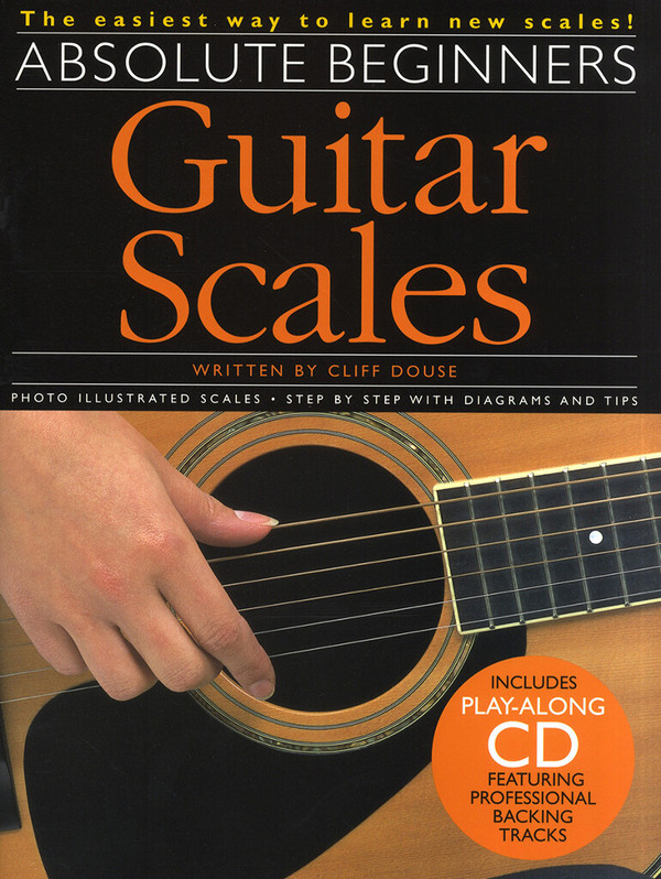 ABSOLUTE BEGINNERS (+CD) GUITAR SCALES