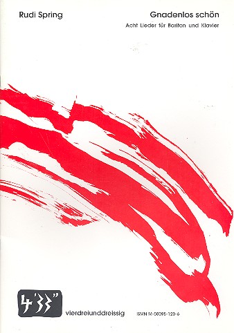 Gnadenlos schön für Bariton und Klavier