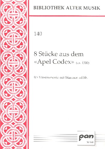 8 Stücke aus dem Apel Codex