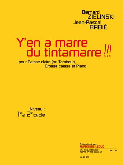 Y'EN A MARRE DU TINTAMARRE