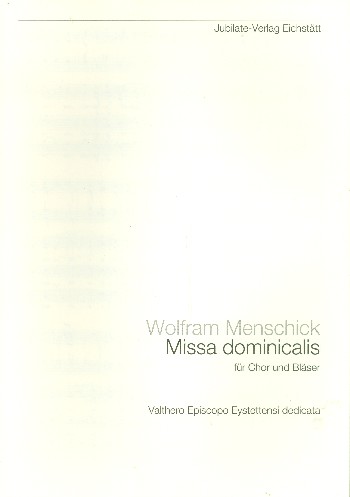 Missa dominicalis für Chor,