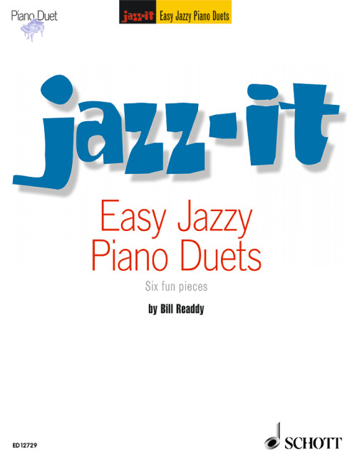 Jazz-it - 6 easy jazzy piano duets for 4 hands