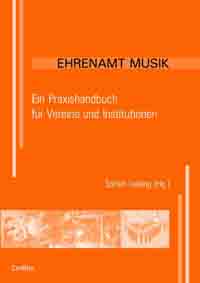 Ehrenamt Musik ein Praxishandbuch