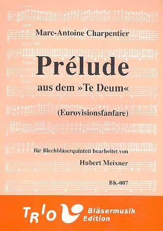 Prélude aus dem Tedeum