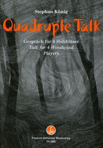 Quadruple Talk für 4 Holzbläser