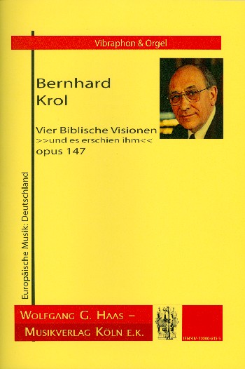 4 biblische Visionen op.147