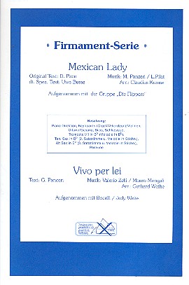Mexican Lady  und  Vivo per lei: