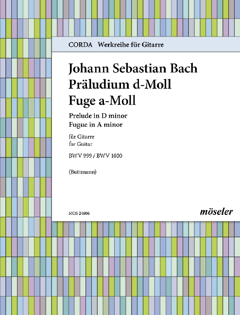 Präludium d-Moll BWV999 und Fuge a-Moll BWV1000