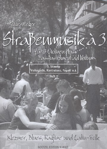 Straßenmusik a 3 - Klezmer, Blues, Ragtime und Latin-Folk 