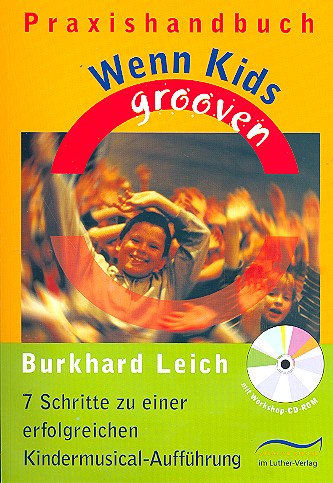 Wenn Kids grooven (+CD-ROM)