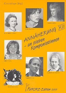 Annäherung 13 - an 7 Komponistinnen
