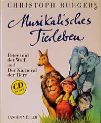 Musikalisches Tierleben (+CD)