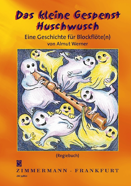 Das kleine Gespenst Huschwusch
