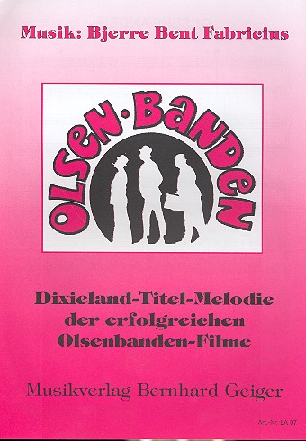 Olsen-Bande: Titelmelodie