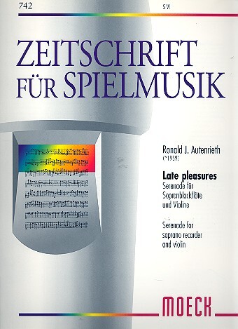 Late pleasures für Sopranblockflöte
