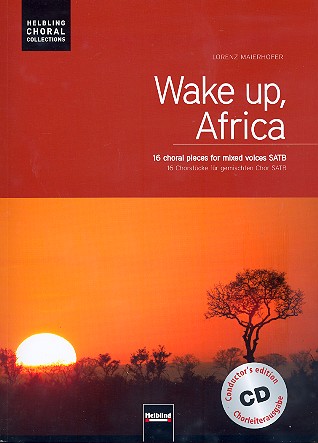 Wake up Africa (+CD) für gem Chor