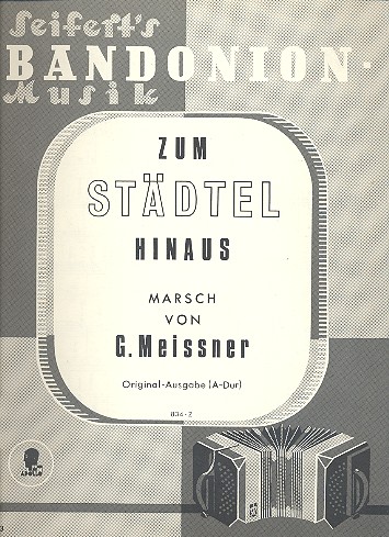 Zum Städtel hinaus