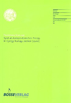 Spiel als kompositorisches Prinzip