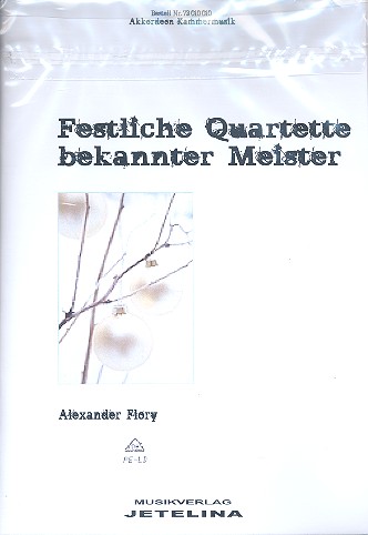 Festliche Quartette bekannter Meister