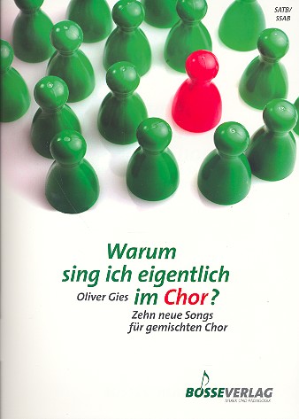 Warum sing ich eigentlich im Chor?