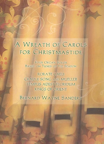 A Wreath of Carols for Christmastide