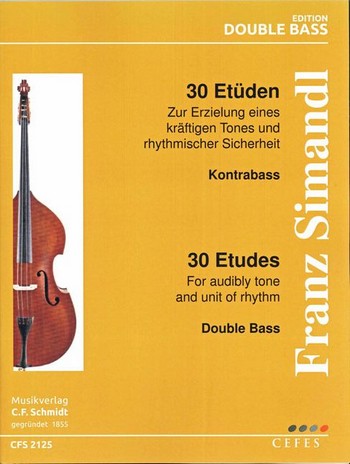 30 Etüden - Zur Erzielung eines kräftigen Tones und rhytmischer Sicherheit