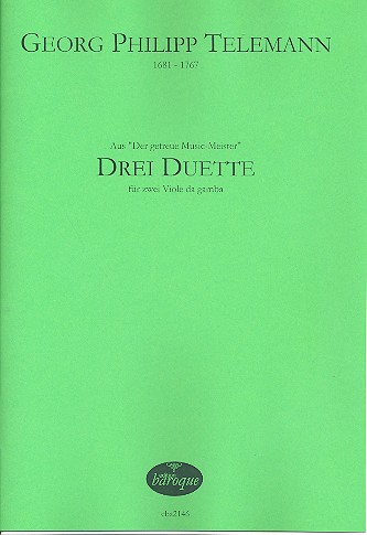 3 Duette aus Der getreue Music-Meister