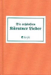 Die schönsten Kärntner Lieder