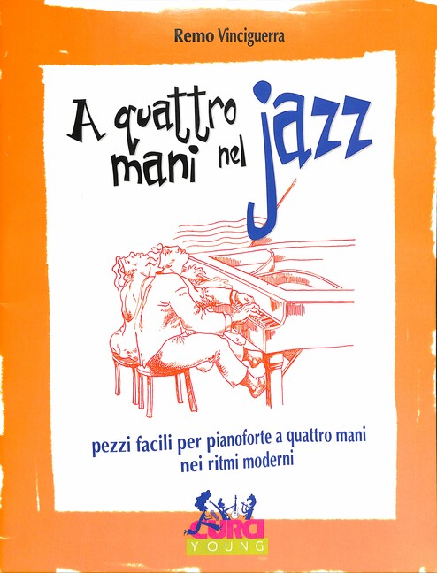 A 4 mani nel Jazz: per pianoforte a 4 mani