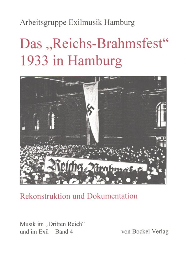 Das "Reichs-Brahmsfest" 1933 in Hamburg