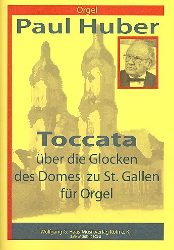 Toccata über die Glocken des Domes zu St. Gallen