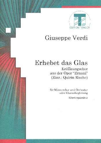 Erhebet das Glas