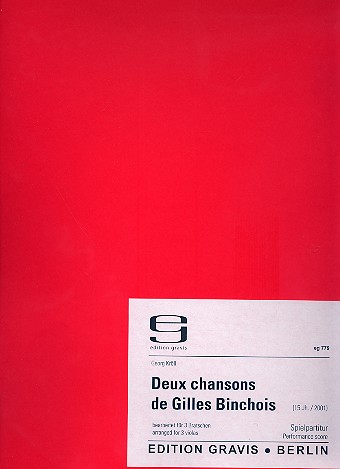 2 chansons de Gilles Binchois