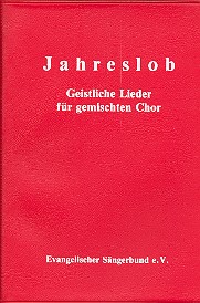 Jahreslob Band 1 - Geistliche Lieder