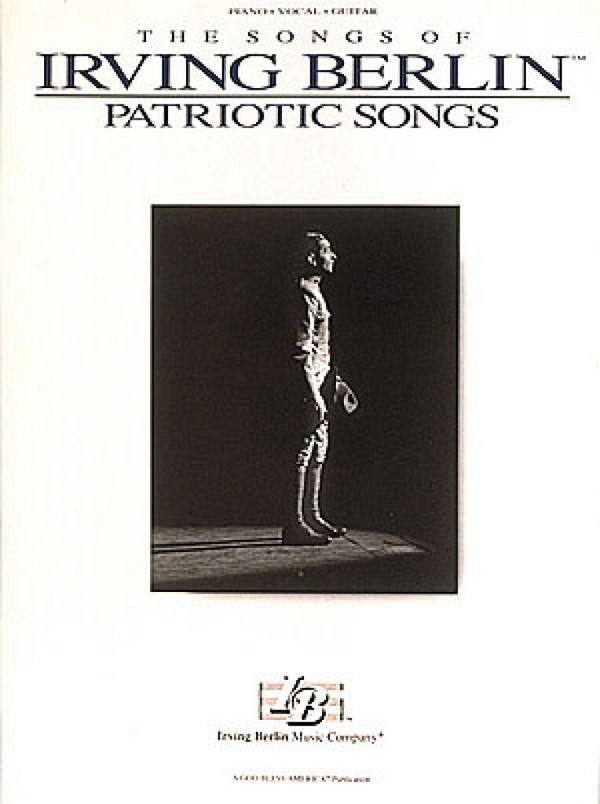 Irving Berlin: Patriotic songs