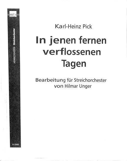 In jenen fernen verflossenen Tagen