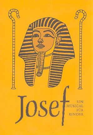 Josef Ein Musical für Kinder