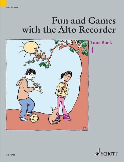 Fun and games with the alto recorder tune book 1